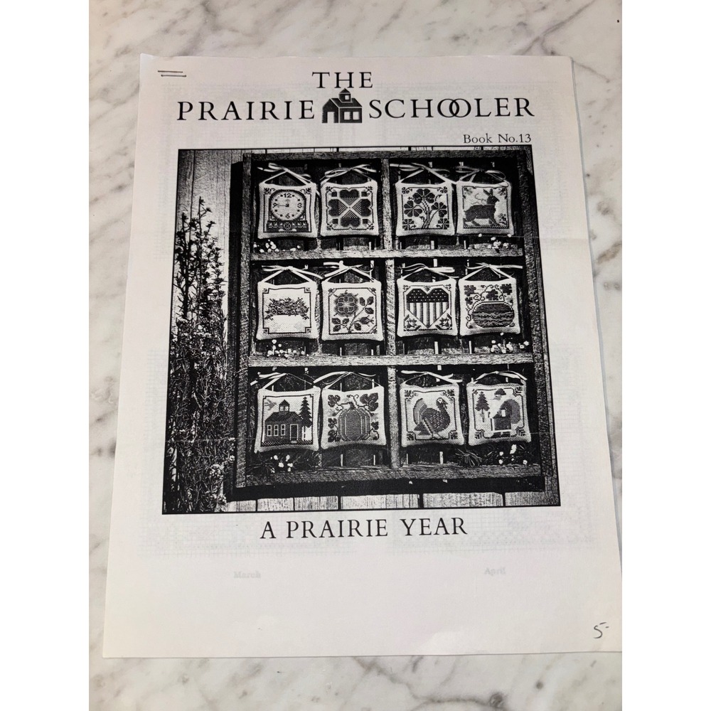 The Prairie Schooler Book No 13 A Prairie Year Cross Stitch Pattern Booklet 1986